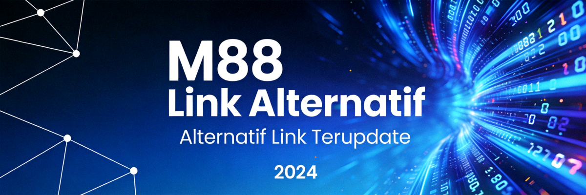 Banner M88 Link Alternatif