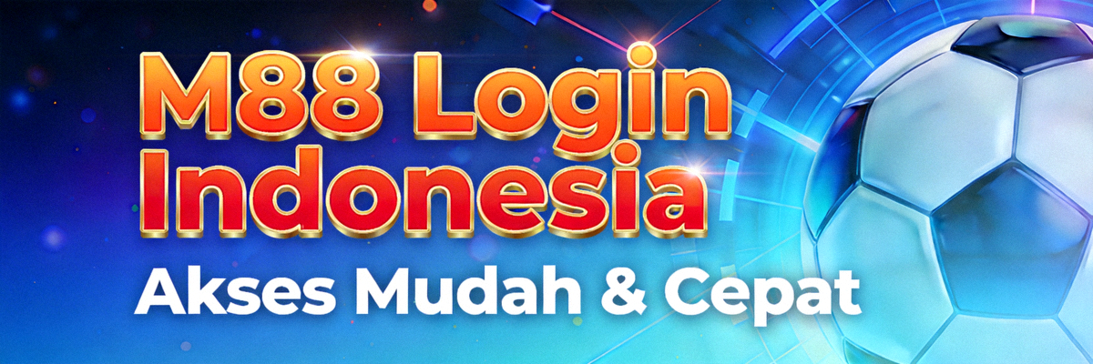 Banner M88 Login Indonesia